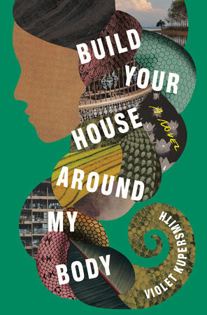 Build Your House Around My Body Book Cover 0a2ad