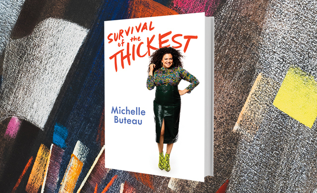 Michelle Buteau's Book Of Essays 'Survival Of The Thickest' To