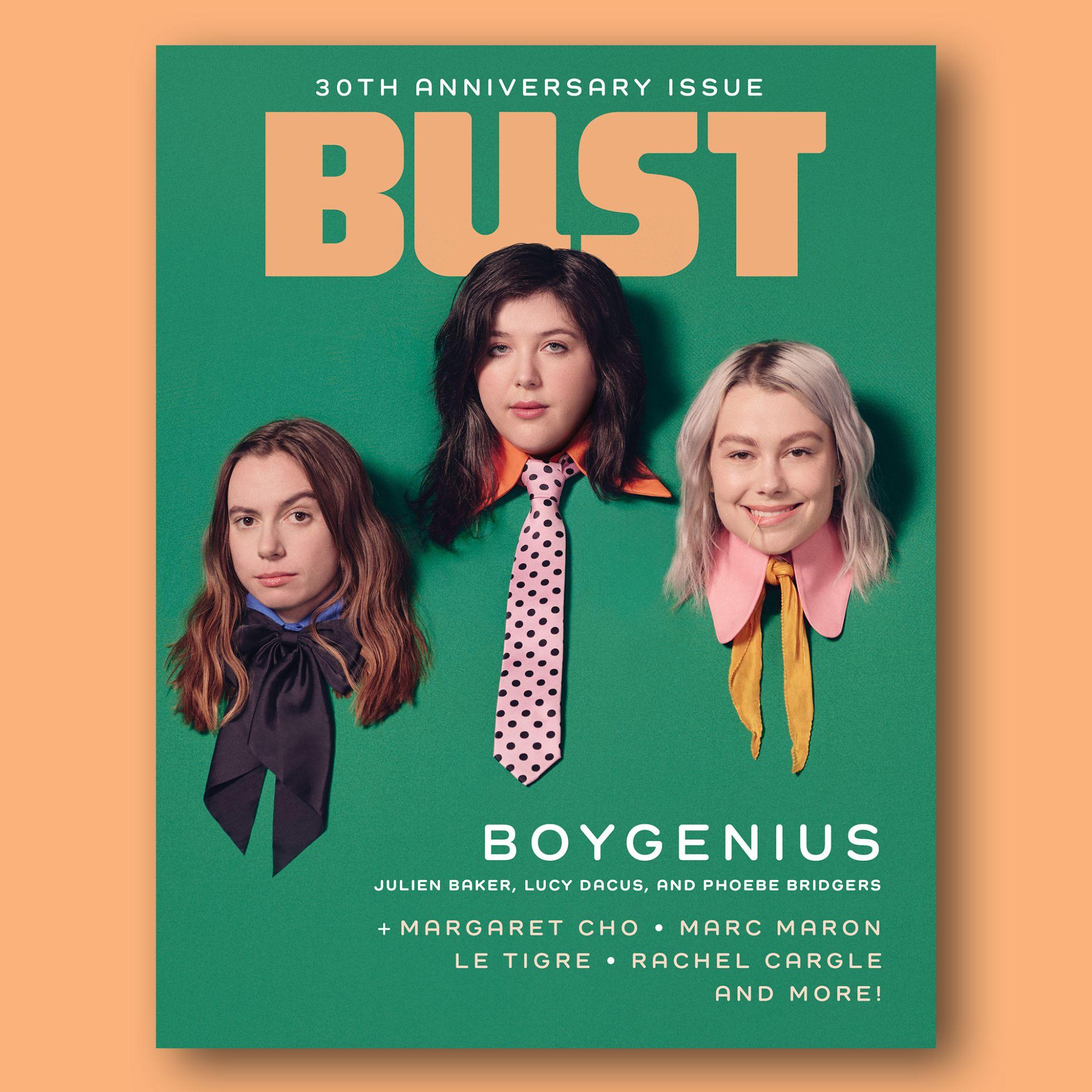 BUST's 30th Anniversary Issue Features Boygenuis, Margaret Cho, and Zany  Summer Accessories - BUST